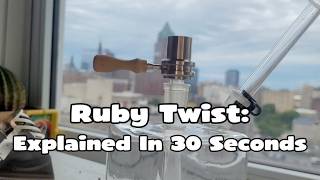 Ruby Twist: Explained In 30 Seconds