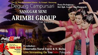 LIVE DEGUNG CAMPURSARI SANGGAR SENI 
