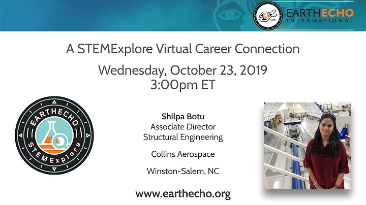 STEMExplore Virtual Career Connection with Shilpa ...