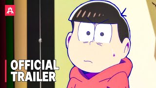 Mr  Osomatsu The Souls Takoyaki Party and the Legendary Sleepover Party Movie   Official Trailer @animehypee