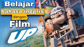 Belajar Bahasa Inggris Dari Film | Up