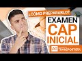 CÓMO PREPARAR LOS TEST PARA EL EXAMEN DEL CAP INICIAL | CAP Inicial | AT
