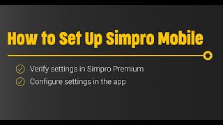 How To Set-Up Simpro Mobile screenshot 5