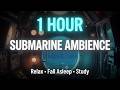 1 Hour Submarine Ambience 🌊 Deep Ocean Sounds for Sleep & Focus