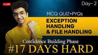 #17DaysHard Day 2🔥: Exception Handling & File Handling|  Nitin Paliwal