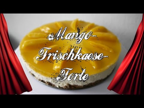 Rezept Mango Frischkäse Torte Ostern Torte Ohne Backen Kuchen Backen Muttertag