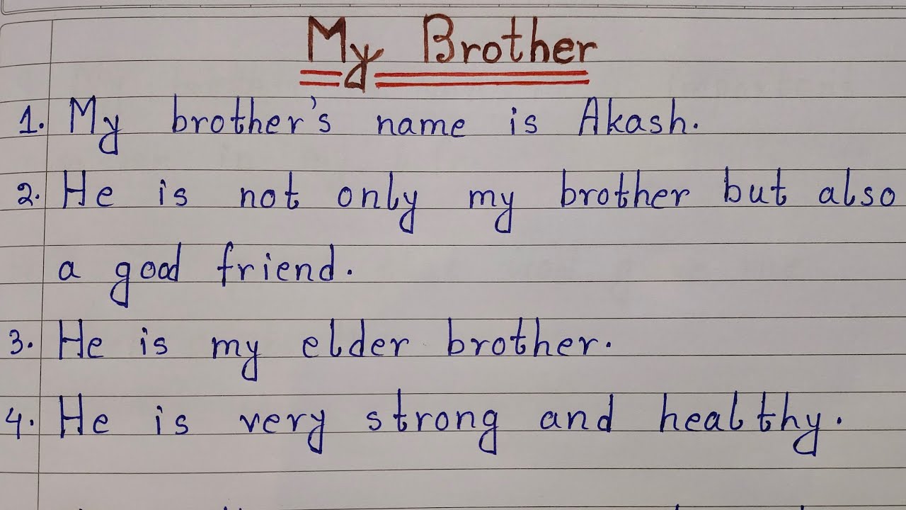 my brother essay 10 lines