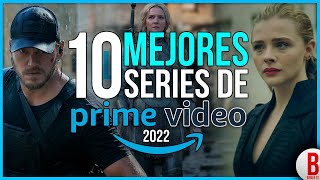 TOP 10 Mejores SERIES de AMAZON PRIME VIDEO 2022