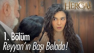 Reyyan'ın başı dertte! - Hercai 1. Bölüm