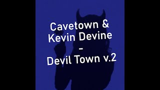 Cavetown & Kevin Devine - Devil Town V.2 // lyrics