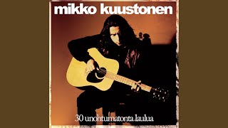 Video thumbnail of "Mikko Kuustonen - Abrakadabra"