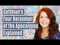 Gottman's Four Horsemen of the Apocalypse Explained