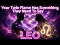 Leo - What They Are Feeling But Not Saying - August 2, 2026