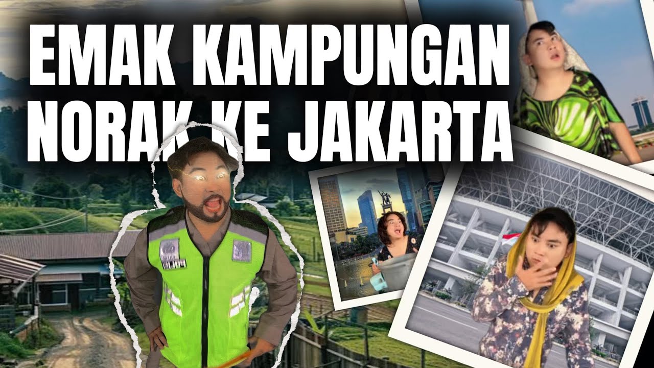 [DRAMA] AWAL MULA EMAK KAMPUNGAN KE JAKARTA 😱 SEMUA DITAMP*R ⁉️
