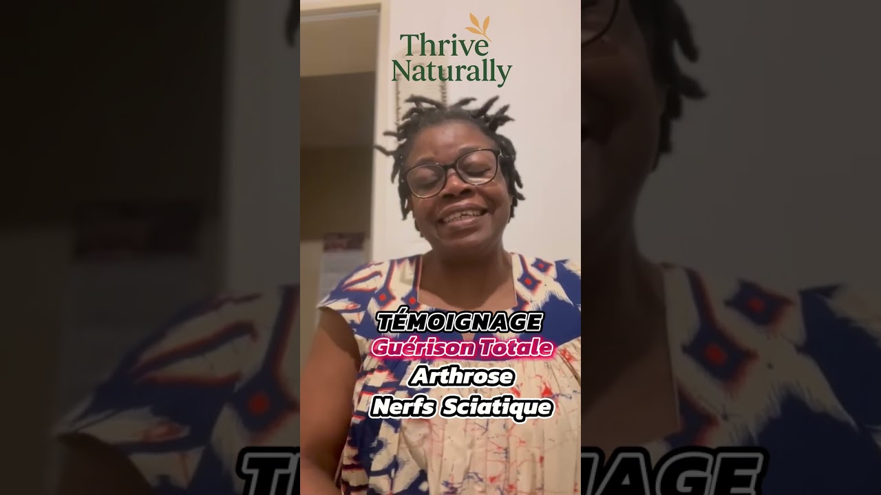 Témoignage produits Longrich Arthrose Rhumatismes etc…