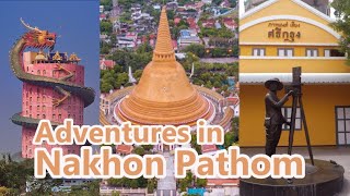 Adventures in Nakhon Pathom, Thailand
