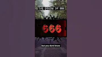 The Origin Of 666 5 Min Video 
