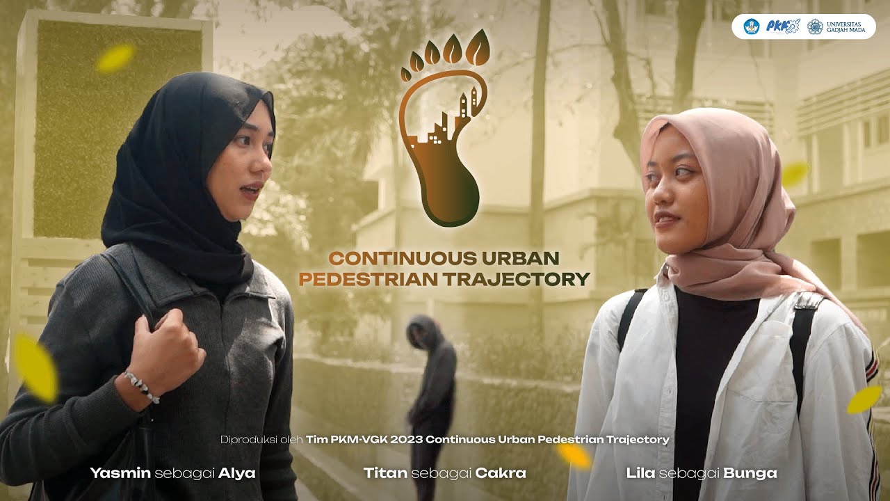 HAIFA TRI SETYOWATI - UGM - CONTINUOUS URBAN PEDESTRIAN TRAJECTORY