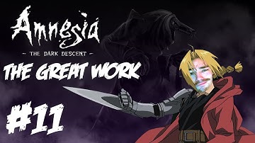 Amnesia - The great work #11 - FULLMETAL ALCHEMIST