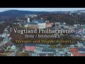 Silvester- & Neujahrskonzert der #Vogtland Philharmonie 2020/2021