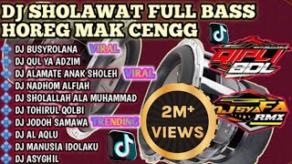 Dj Sholawat Terbaru 2026 Alamate Anak Sholeh   Bass Horeg Buat Cek Sound Hajatan Dj Syafa Rmx