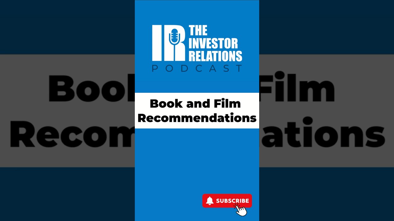 Business Books and Films That Highlight Investor Relations