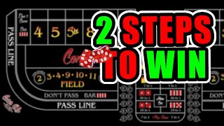 2 Steps to Win Money at the Craps Table