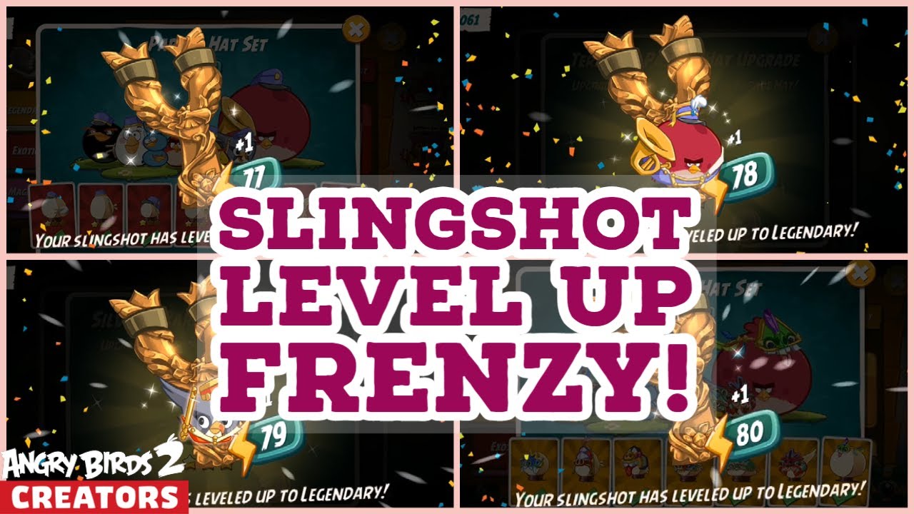 Angry Birds 2 Three Slingshot Upgrades with Parade Coins & Fourth with