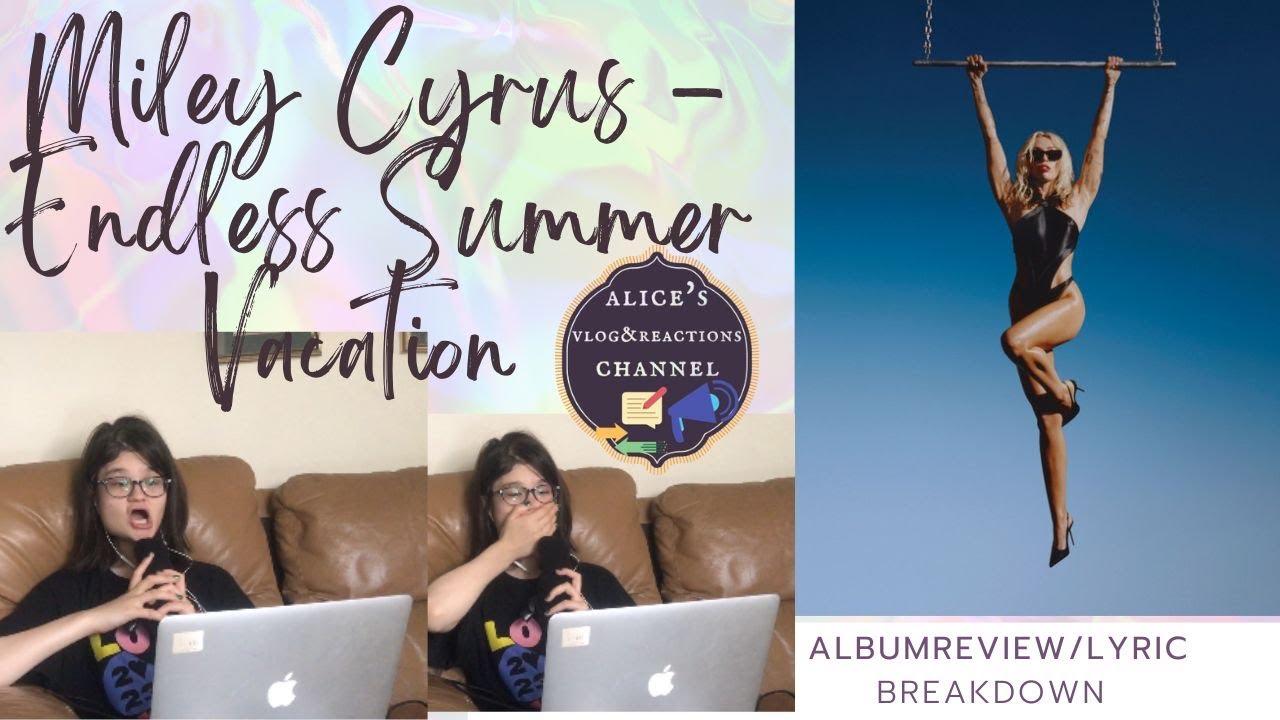 REACTING to Miley Cyrus' Endless Summer Vacation FULL ALBUM