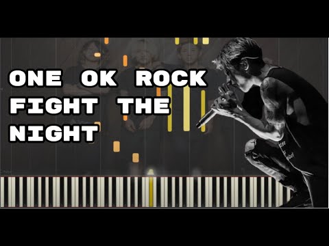 Fight the night - ONE OK ROCK