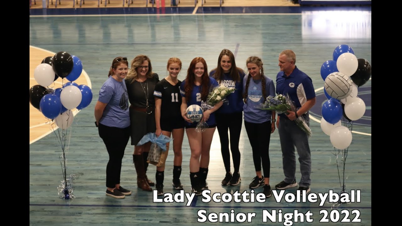 Glasgow Volleyball Senior Night 2022 YouTube