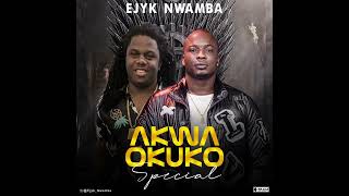 AKWA OKUKO SPECIAL by EJYK NWAMBA