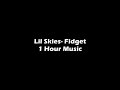 Lil Skies Fidget 1 HOUR LOOP mp3