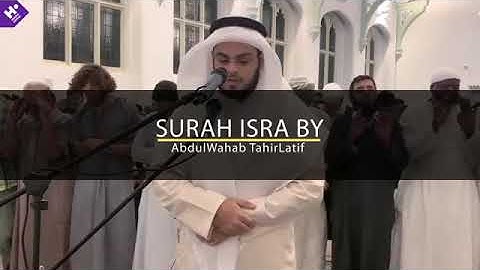 @1Surah Al-Isra By Abdul Wahab Tahir Latif سورة ال