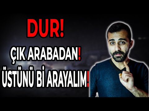 ARAÇ NASIL ARANIR? ÜST ARAMASI NASIL YAPILIR?  DURDURMA NASIL YAPILIR?