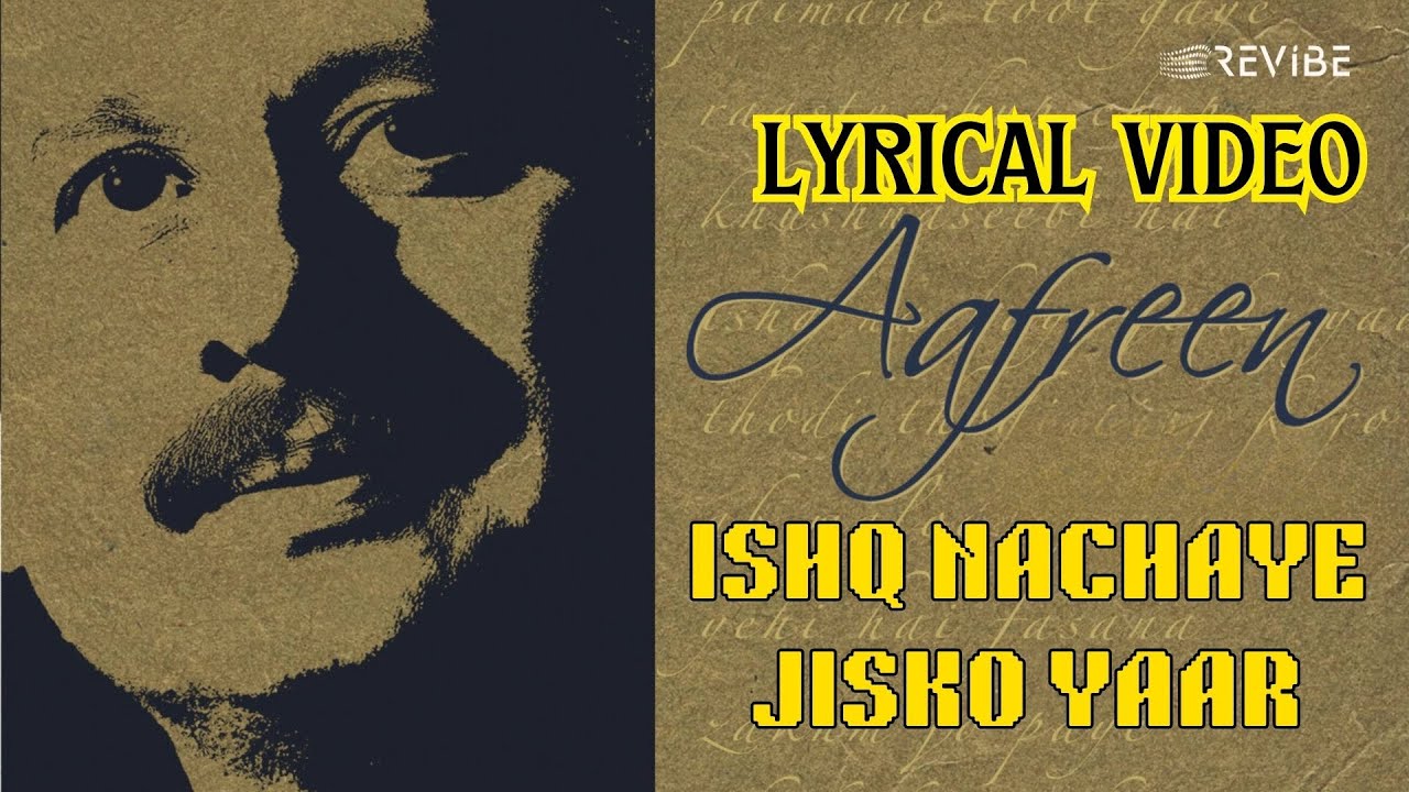 Ishq Nachaye Jisko Yaar (Lyrical)