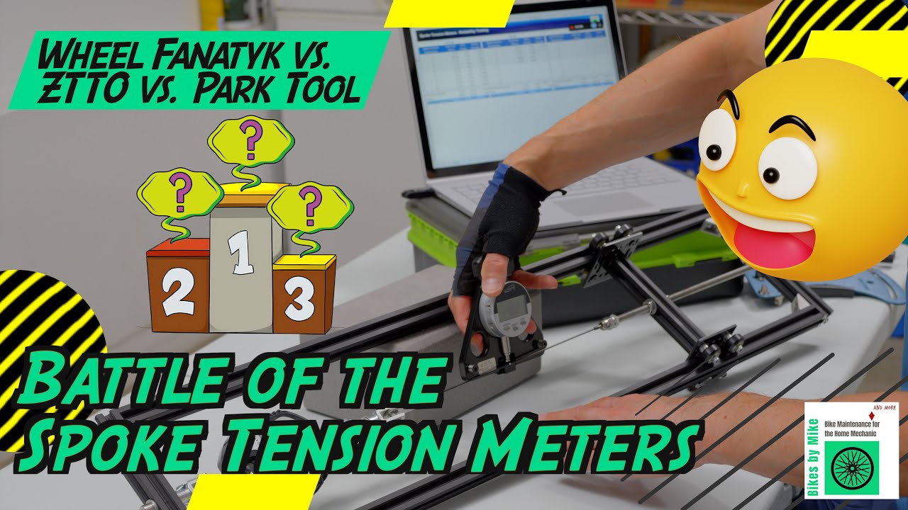 Battle of the Spoke Tension Meters Wheel Fanatyk vs. ZTTO vs. Park