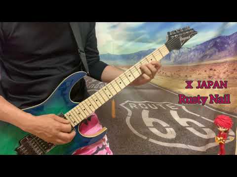 【40過ぎからのギター】　X JAPANの　「Rusty Nail」  のギター弾いてみました。