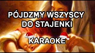 Kolędy - Pójdźmy wszyscy do stajenki [karaoke/instrumental] - Polinstrumentalista chords