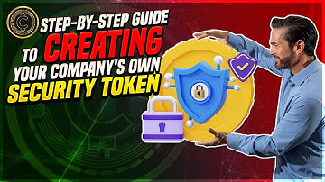 A Foolproof Guide to Create Your Own Security Token: Step-by-Step!