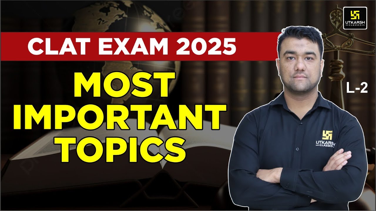 CLAT 2025 Exam Preparation | Most Important Topics L-2 | Hassib Sir ...