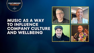 E040: Music as a way to Influence Company Culture and Wellbeing