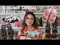 Designer Sandal Collection Which Are Worth It And Which To Skip Hermes Chanel Louis Vuitton Designer Sandal Collection Which Are Worth It And Which To Skip Hermes Chanel Louis Vuitton