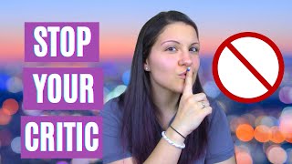 Writer Hack: Silence Your Inner Critic + I Share My Insecurities!! 😬