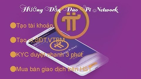 Hướng dẫn đào pi network chuẩn nhất từ a đến z từ kyc pi , tạo ví, gmail,sđt, VTBM mới nhất