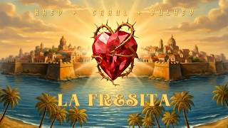 Khev, Craul, Julhey - La Fresita Corazón Que No Sabe Rendirse