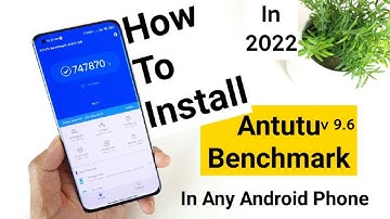 How to install Antutu Benchmark in any android phone 2022