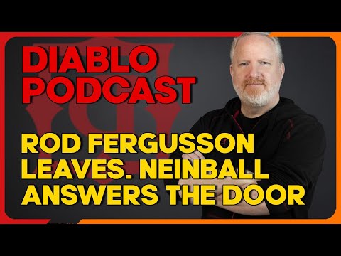 Rod Fergusson departs Diablo 4 so what's next? The Diablo Podcast Episode 82