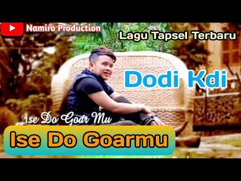 Ise Do Goar Mu. Voc Dodi Kdi. Lagu Tapsel Madina Terbaru 2020. Namiro Production