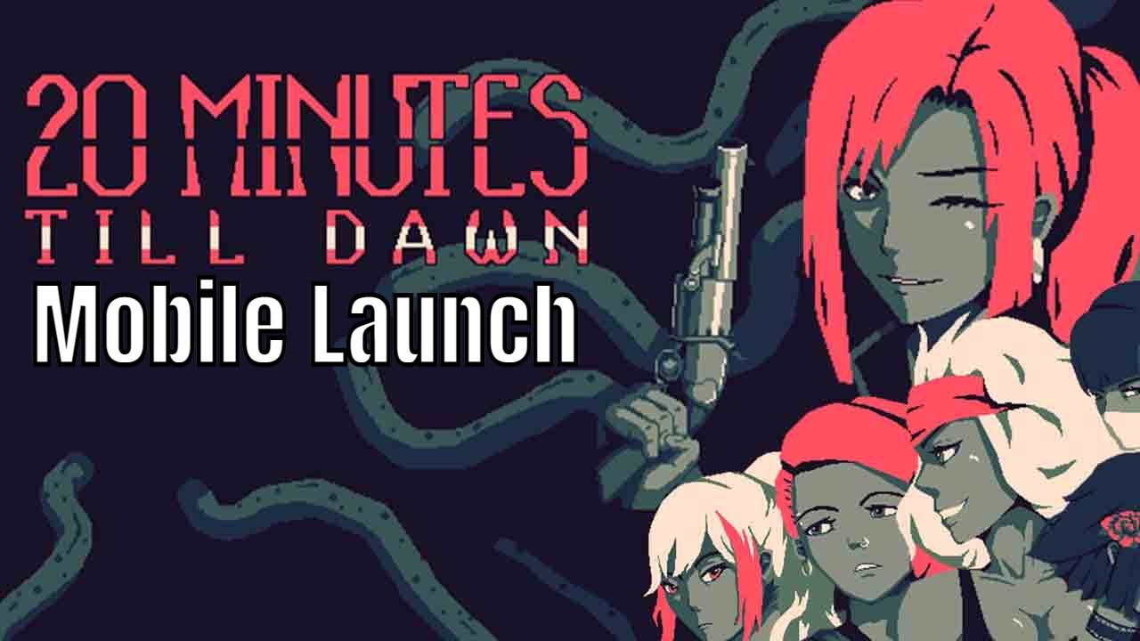 20 Minutes Till Dawn - Hype Impressions/Is It Legit?/Android Version